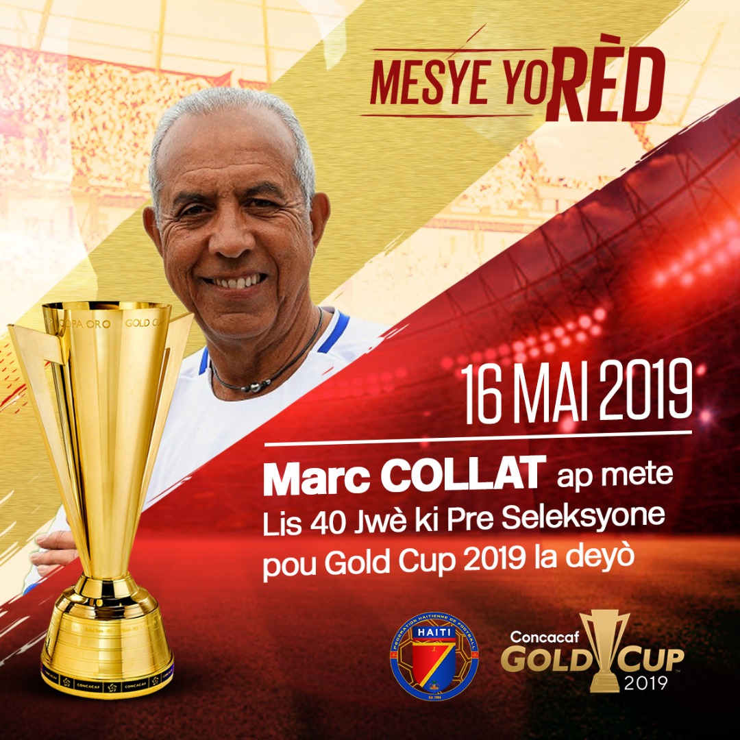 GOLD CUP 2019 : LA FHF ANNONCE UNE LISTE DE 40 JOUEURS POUR CE JEUDI 16 MAI