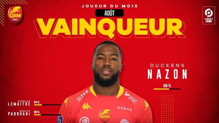 FOOT- EXPATRIÉS : DUCKENS NAZON ÉLU JOUEUR DU MOIS D’AOÛT DU QRM