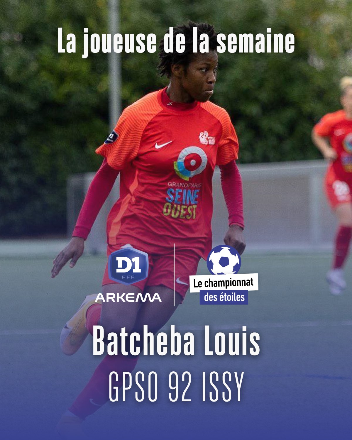 FOOTBALL – EXPATRIÉS : BATCHEBA LOUIS, JOUEUSE DE LA SEMAINE