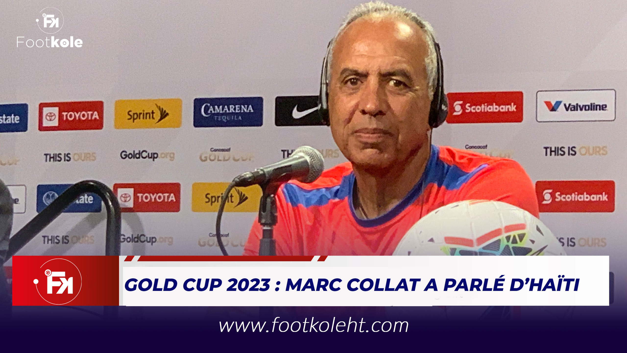 GOLD CUP 2023 : MARC COLLAT A PARLÉ D’HAÏTI